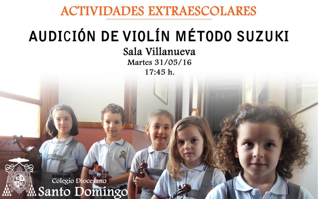 Audición de Violín extraescolar. Método Suzuki 31/05