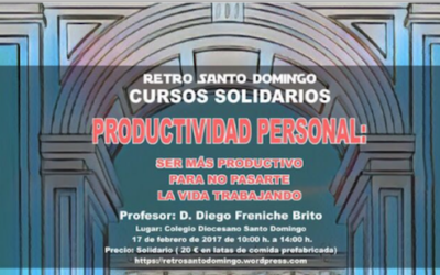 Curso Solidario: “Productividad Personal: ser más productivo para no pasarte la vida trabajando”