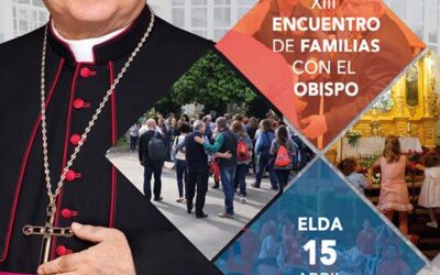 Encuentro Diocesano de Familias. Elda 15 abril