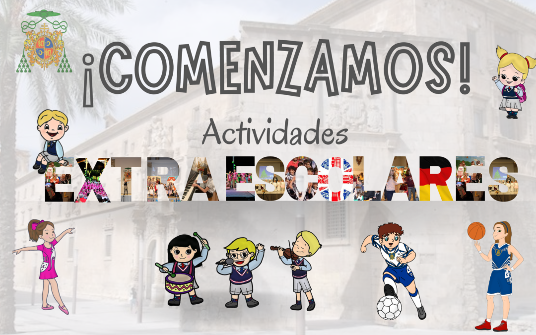 ¡Comenzamos las actividades extraescolares!