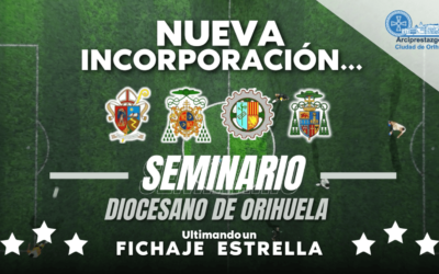 ¡NOTICIÓN! ¡El Seminario de Orihuela se incorpora al Partido Solidario! Conoce a los nuevos fichajes